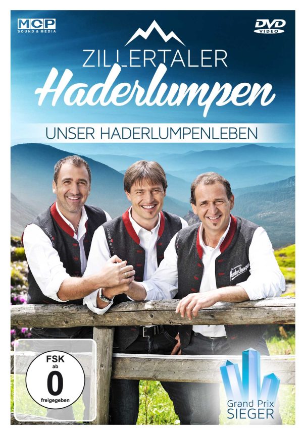 Zillertaler Haderlumpen - Unser Haderlumpenleben DVD