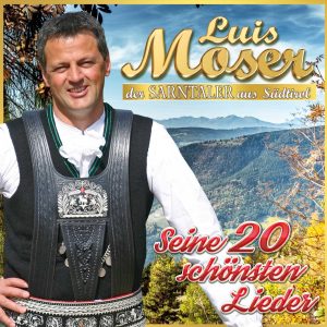 Luis Moser - Seine 20 schönsten Lieder CD