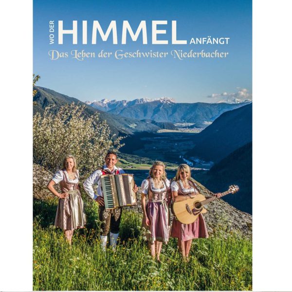 Geschwister Niederbacher - Wo der Himmel anfängt | Buch