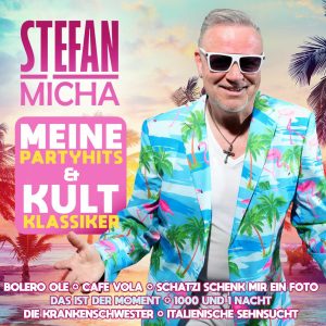 Stefan Micha - Meine Partyhits & Kultklassiker CD