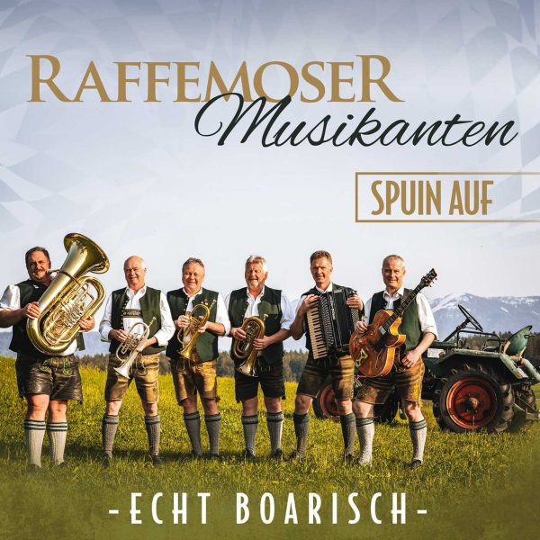 Raffemoser Musikanten - Echt Boarisch CD