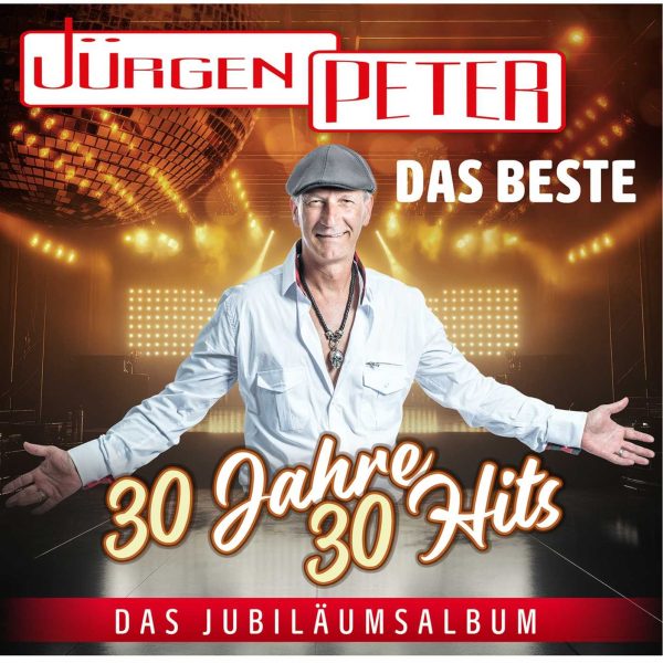 Jürgen Peter - Das Beste - 30 Jahre 30 Hits 2CD
