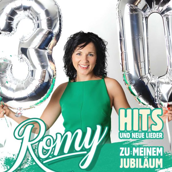 Romy - Hits und neue Lieder zu meinem Jubiläum - 30 Jahre 30 Hits 2CD